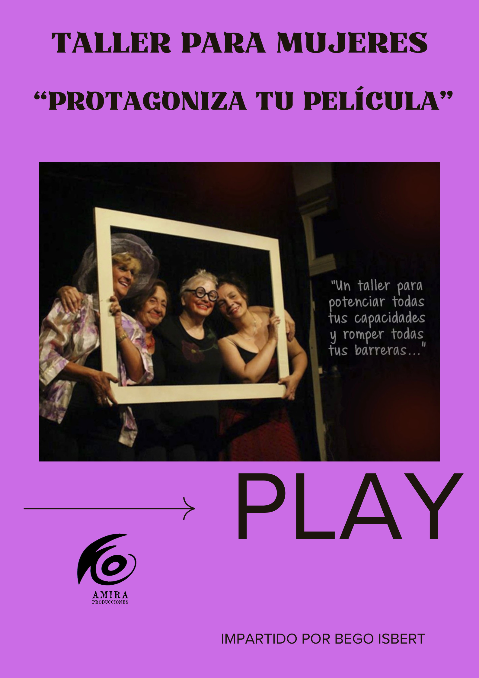 Taller de teatro para mujeres «Protagoniza tu película»